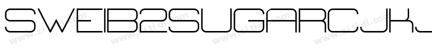 sweib2sugarcjkjp bol字体转换
